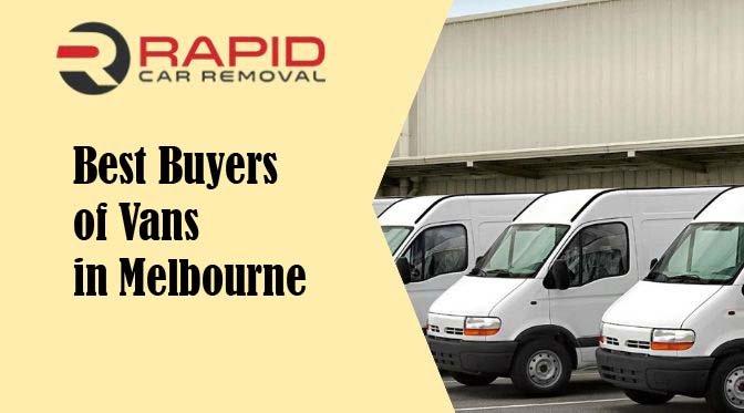 Best Buyers of Vans in Melbourne