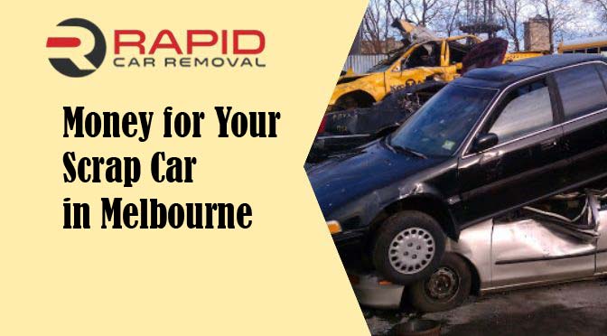 Money for Your Scrap Car in Melbourne